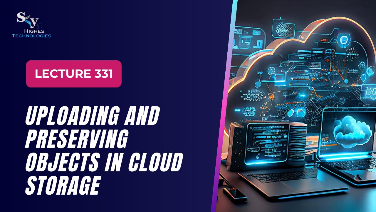 331 Uploading and Preserving Objects Google Cloud Essentials | Skyhighes | Cloud Computing