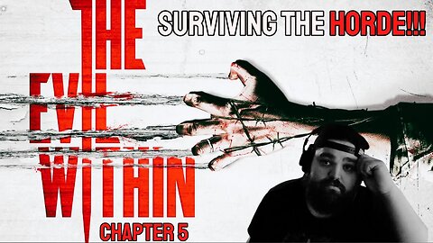 SURVIVING THE HORDE!!! I THE EVIL WITHIN | Chapter 4