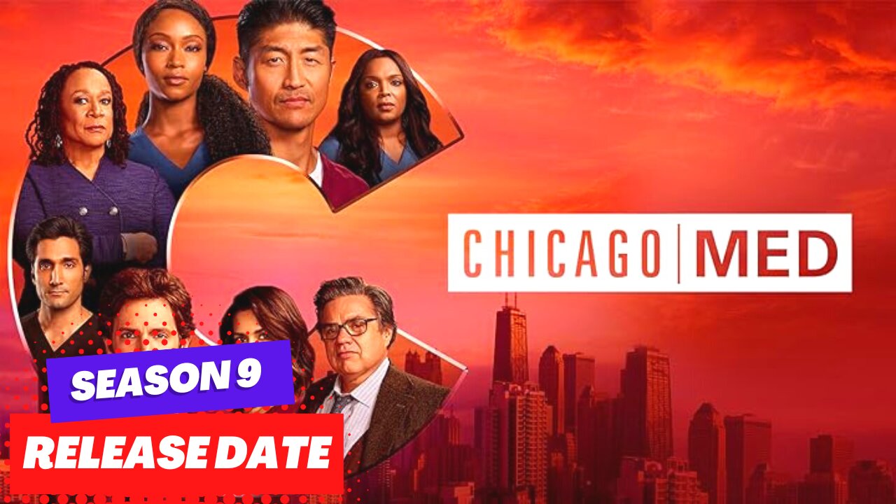 Chicago Med Season 9 Release Date & Everything You Need To Know