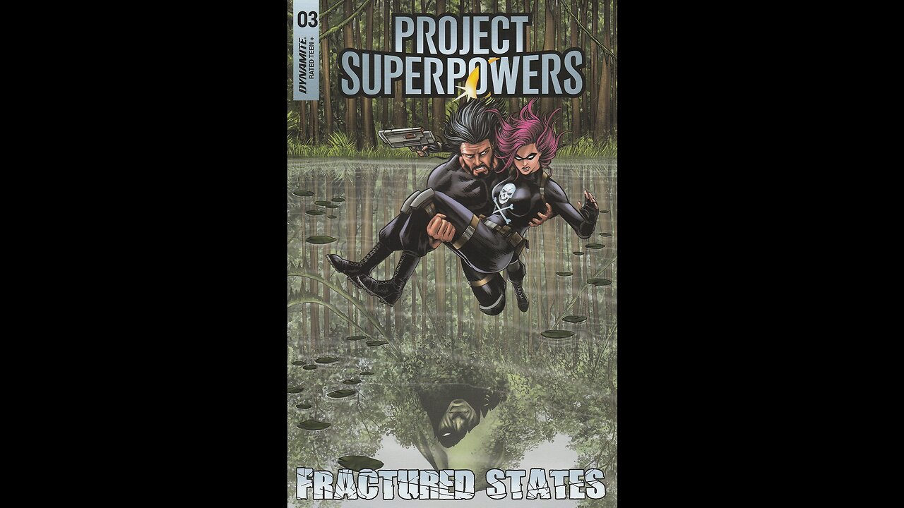 Project Superpowers: Fractured States -- Issue 3 (2022, Dynamite) Review