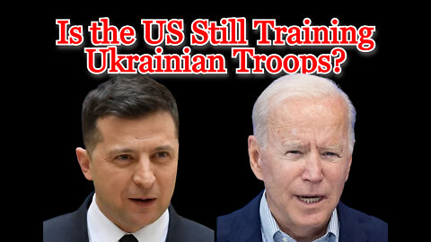 Conflicts of Interest #256: Is the US Still Training Ukrainian Troops?