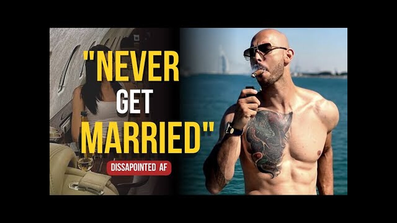 Andrew Tate Explains Why Men Should NEVER Get Married | Exclusive: Andrew Tate UNCENSORED Interview