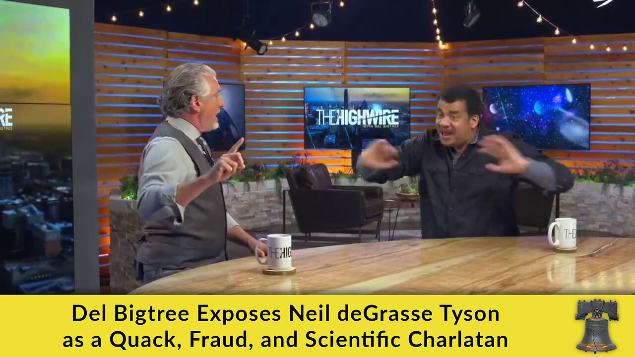 Del Bigtree Exposes Neil deGrasse Tyson as a Quack, Fraud, and Scientific Charlatan