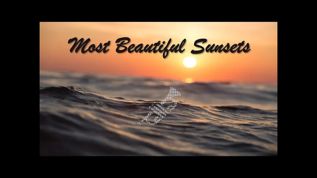 Most Beautiful Sunsets 🌅| Calming Trumpet Music 🎺| Relaxing Ambience | Moving Music