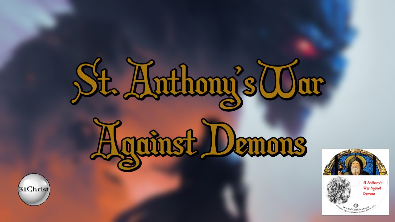 Saint Anthony's War Against Demons - HQ Audiobook