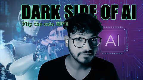 Dark Side Of AI _ Flip The Coin EP-2 -hindi