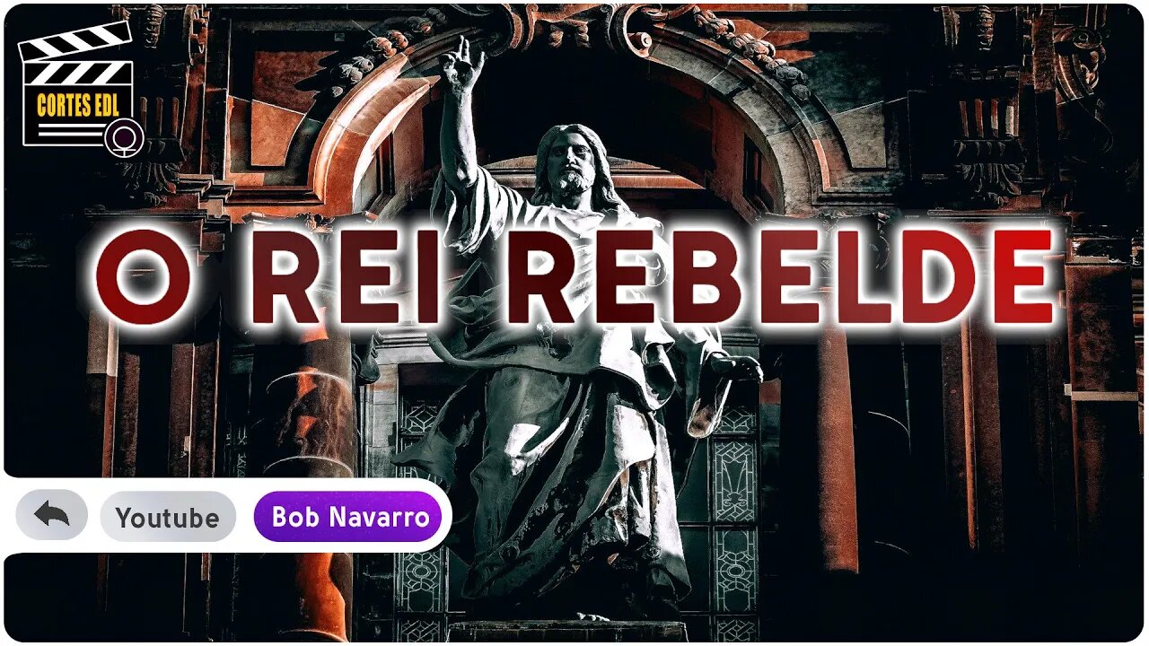 O transbordar do Rei rebelde