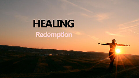 Dana Tue - HL Movie | Part III HEALING | Redemption