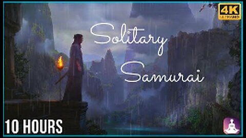 SOLITARY SAMURAI - 10 HOURS - HANS ZIMMER - JAPANESE MUSIC RAIN MEDITATION - ASMR - 4K -