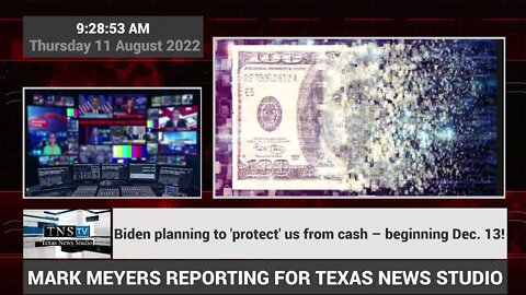 Biden planning to 'protect' us from cash – beginning Dec. 13