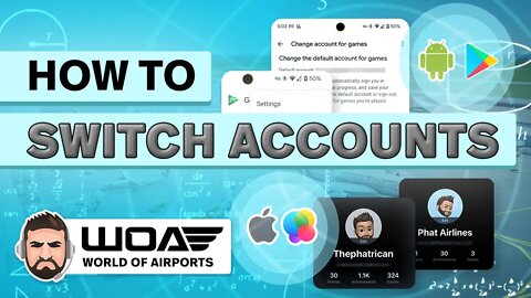 Easily Switch Your Account for World of Airports (+Bonus Tip)