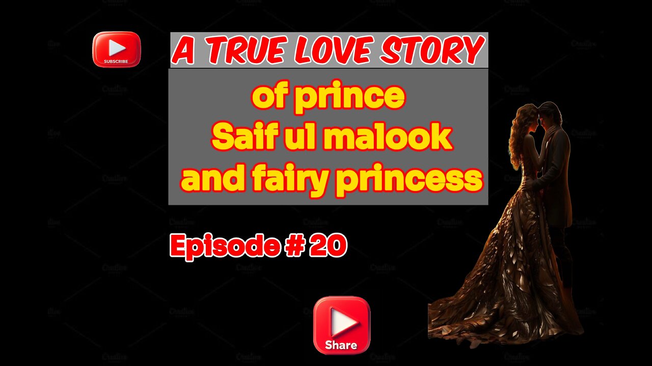 A true Love Story of prince Saif ul malook and fairy princess first time in English episode 20