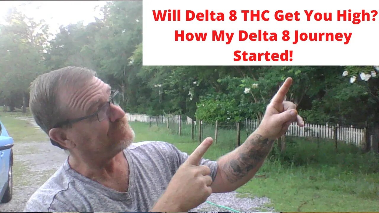 Will Delta 8 THC Get You High? How My Delta 8 Journey Started!