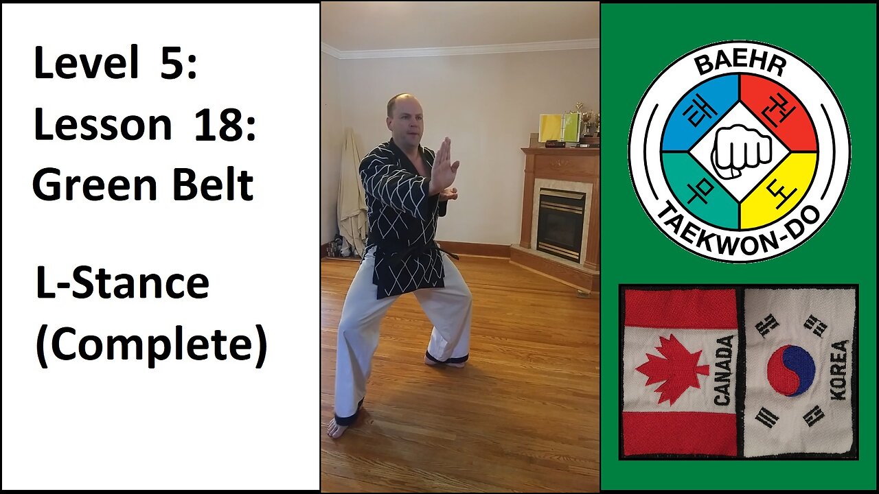 Baehr Taekwondo: 05-18: Green Belt: L-Stance (Complete)