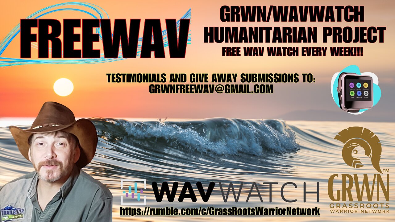 WAV WATCH GIVE AWAY: NEW SHOW COMING! Rewards program and humanitarian effort