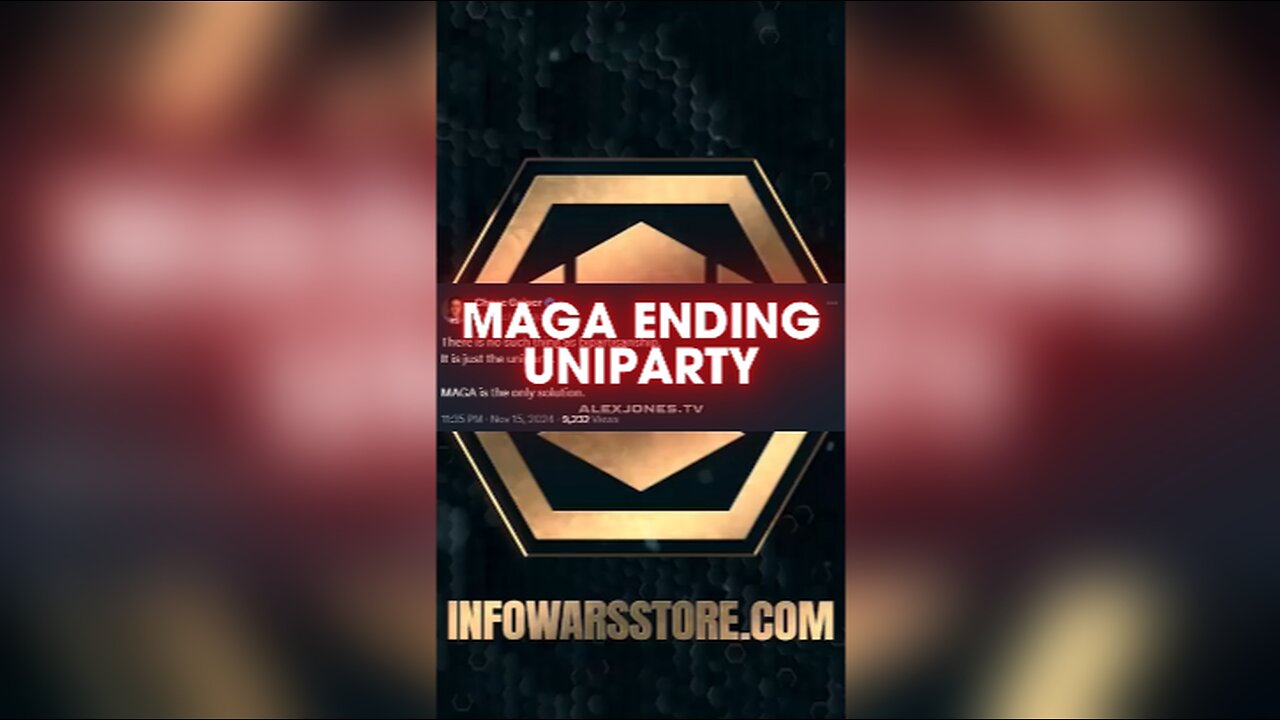 MAGA Will End The Uniparty - INFOWARS on X