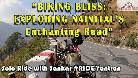 Nainital mall road “BIKING BLISS: EXPLORING NAINITAL’S Enchanting Road”