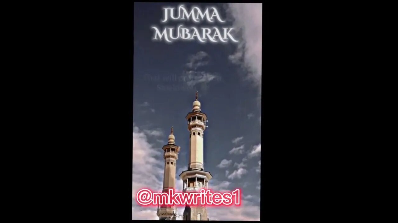 JUMMA MUBARAK/JUMMA MUBARAK #jummamubarak