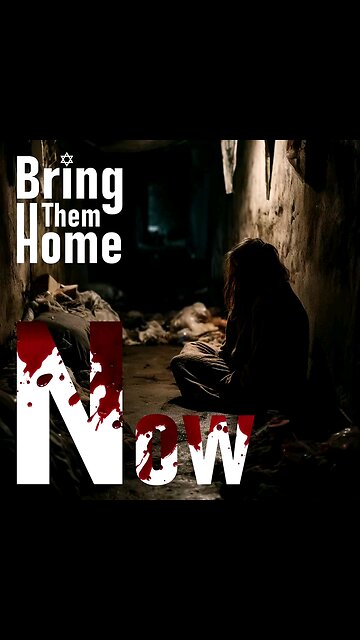 BRING THEM HOME NOW!!!