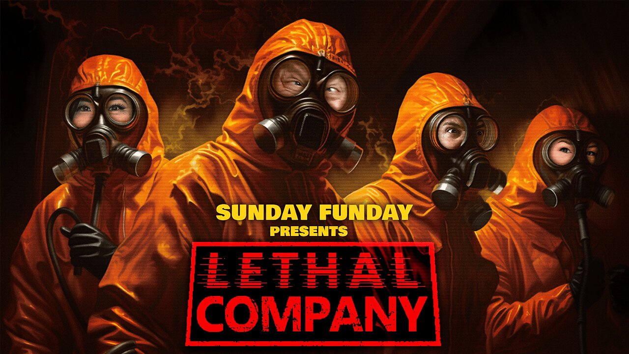 Final Sunday Funday of 2023 | Lethal Company w/ @XrayGirl_ @HeelvsBabyface & @QTRBlackGarrett