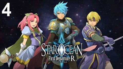 Star Ocean: First Departure R (PS4) - Walkthrough Part 4