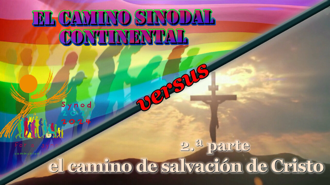 El PCB: El camino sinodal continental versus el camino de salvación de Cristo /2.ª parte/