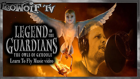 LWTV S5: "Guardians of Ga' Hul" Music Video "Learn to Fly"