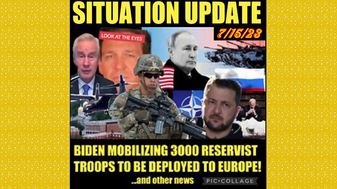 SITUATION UPDATE 7/15/23 - Traffickers Bait Victims With Toddlers, European Banking Collapse