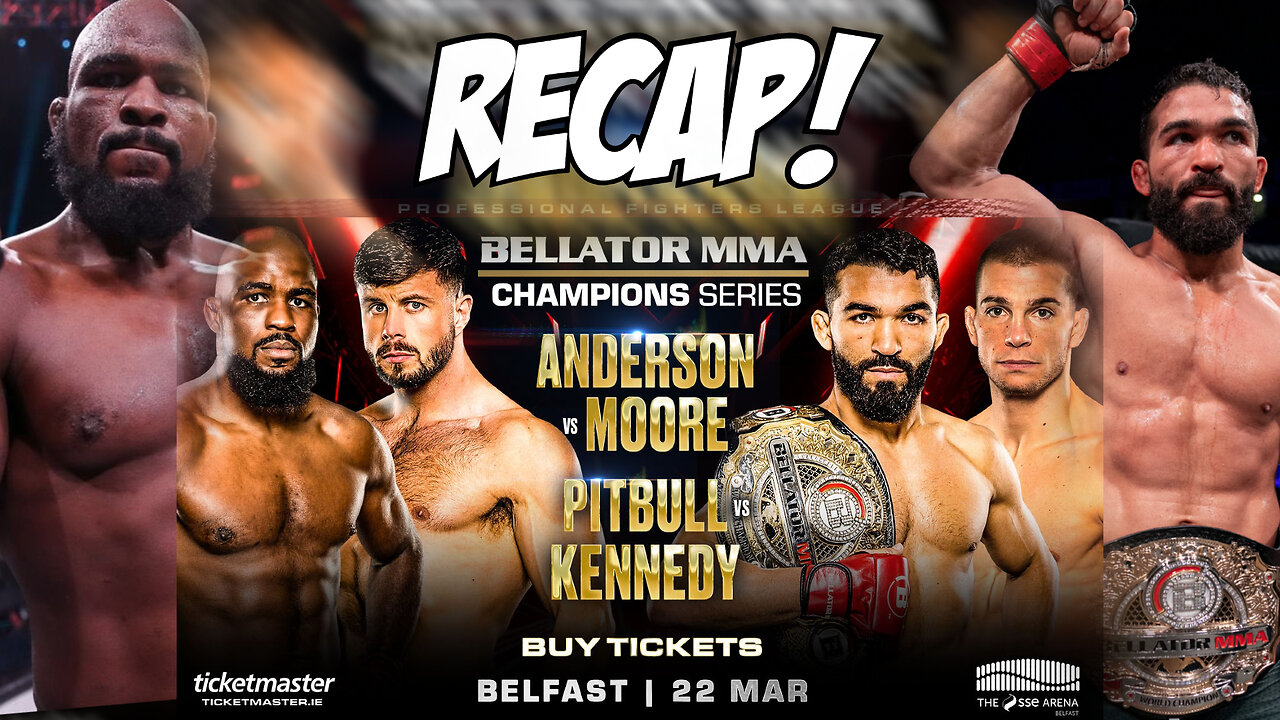 Bellator Belfast Recap and Results!││Championship Series