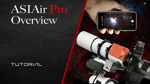 ASIAir Pro Overview