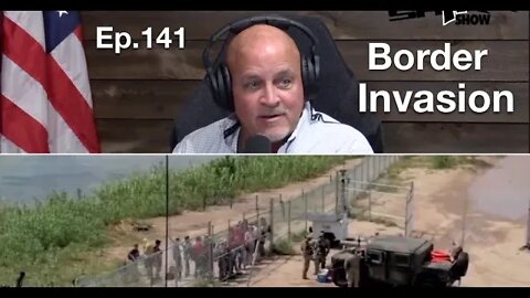 Ep.141: Wilson, Massingill, Cotton- Refuse to Sign Border Invasion Resolution-Siding with Democrats.