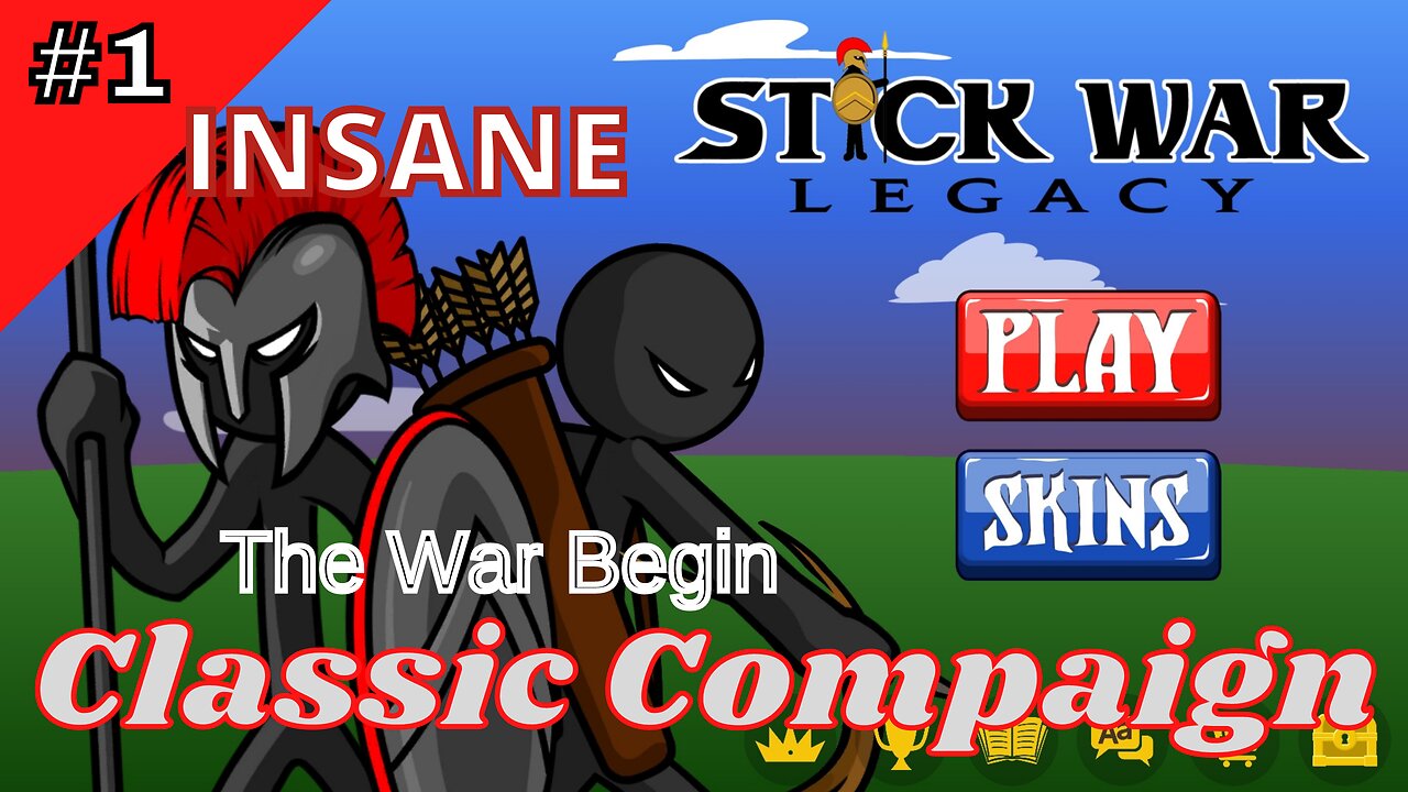 Classic Compaign | Insane 1 | The War Begin