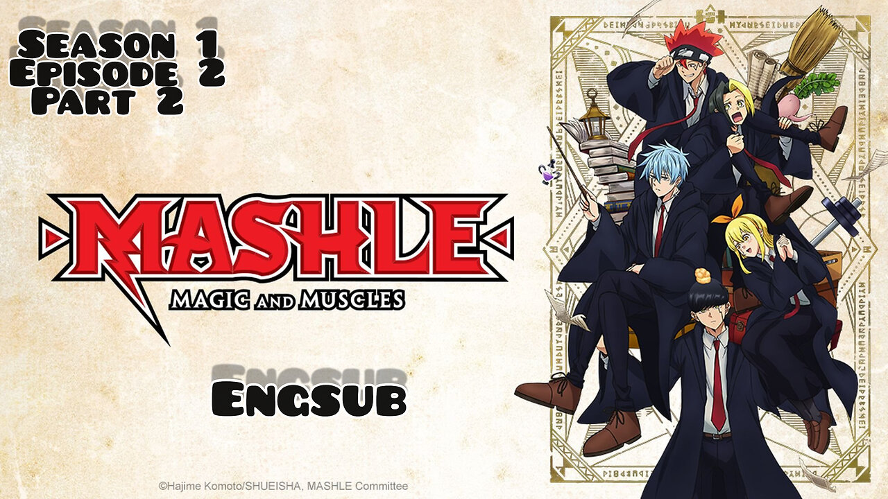 New Anime series Mashle: Magic and Muscles episode 2 part 2 with English subtitles