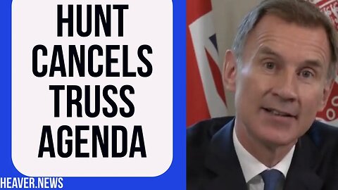 Hunt CANCELS Truss Agenda In Complete Humiliation