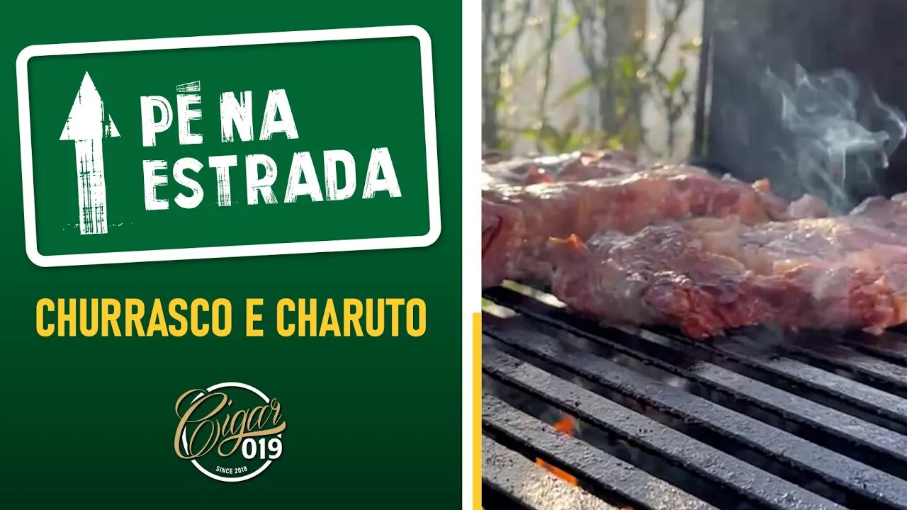 CIGAR 019 - Pé na Estrada: Churrasco e Charuto no Rio de Janeiro