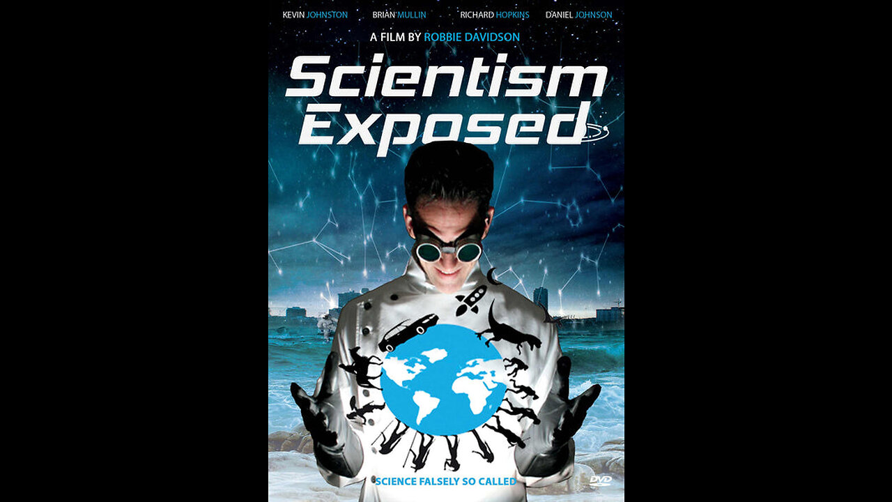 SCIENTISM UNVEILED