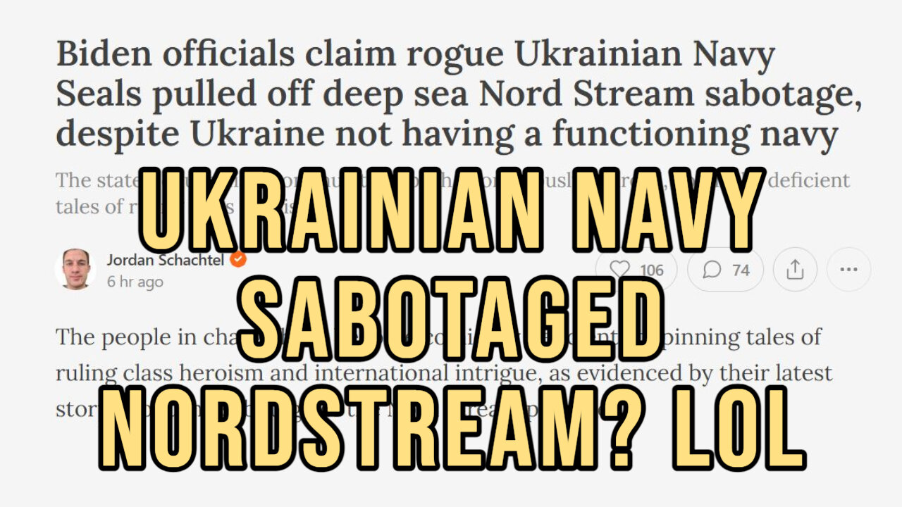 NY Times Claims "Ukraine Navy Sabotaged Nordstream" - Anyone Believe This ?