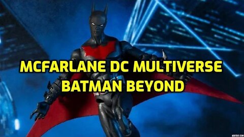 DC MULTIVERSE BATMAN BEYOND - MCFARLANE BATMAN OF THE FUTURE - NINJA KNIGHT