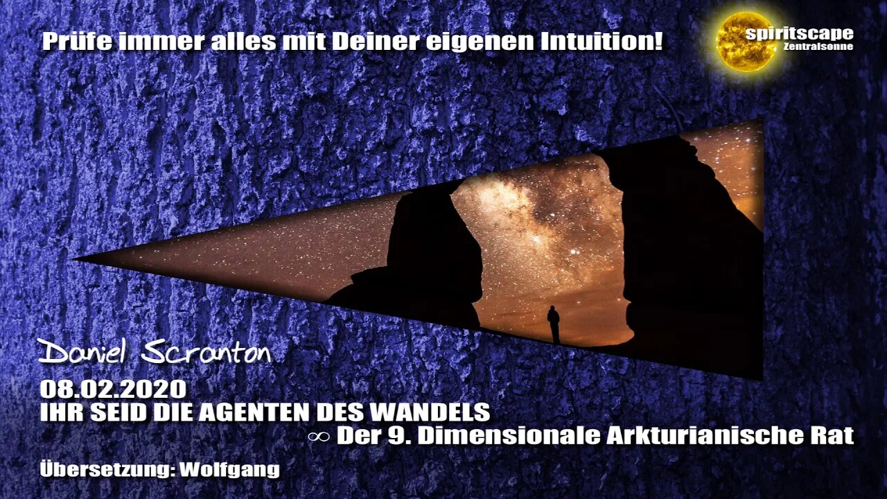 IHR SEID DIE AGENTEN DES WANDELS ∞ Der 9D. Arkturianische Rat