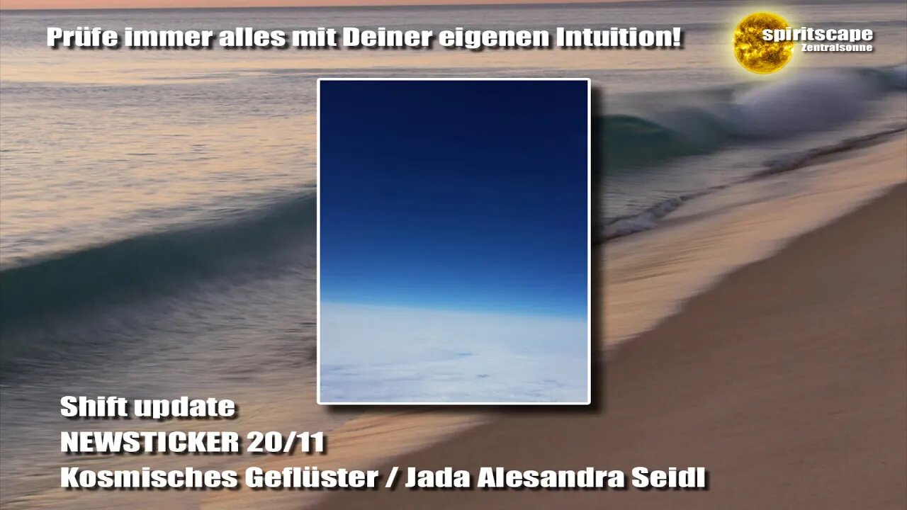 Shift Update NEWSTICKER - 2011.2019 (KOSMISCHES GEFLÜSTER 11:11)