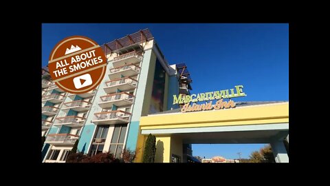 Margaritaville Island Inn - Pigeon Forge TN