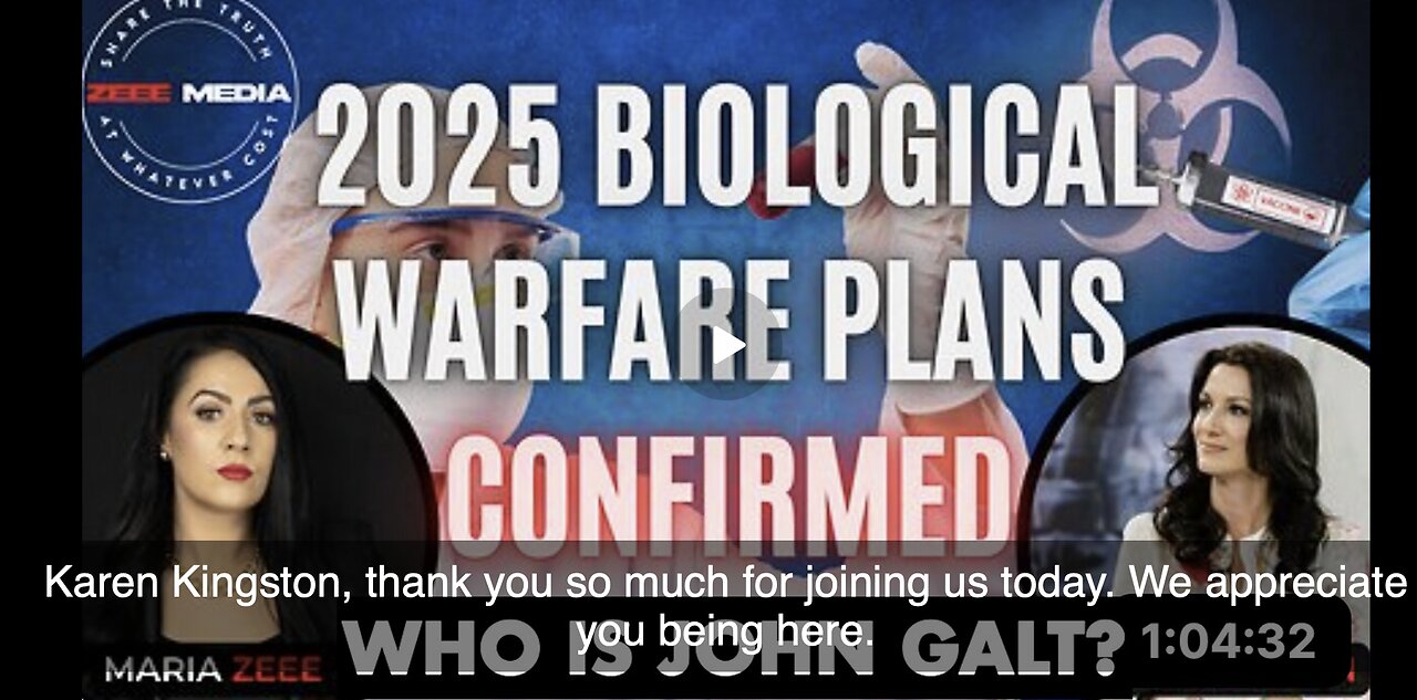 Maria Zee W/ KAREN KINGSTON-2025 Biological Warfare Plans Confirmed. THEY WANT TO KILL YOU. JGANON