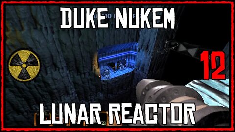 Duke Nukem 3D Playthrough Part 12 - Lunar Reactor. PC Gameplay 2020