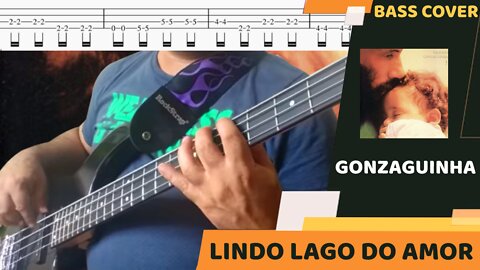 Gonzaguinha - Lindo Lago Do Amor - Bass Cover & Tabs