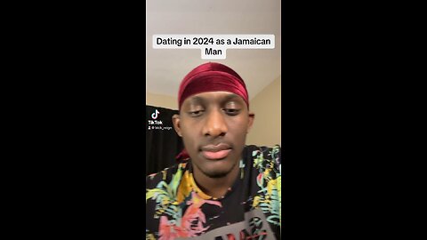 Dating in 2024 As A Jamaican Man