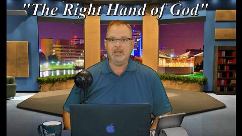 "The Right Hand of God"