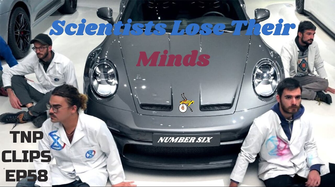 Scientists Lose Their Minds TNP Clips EP58