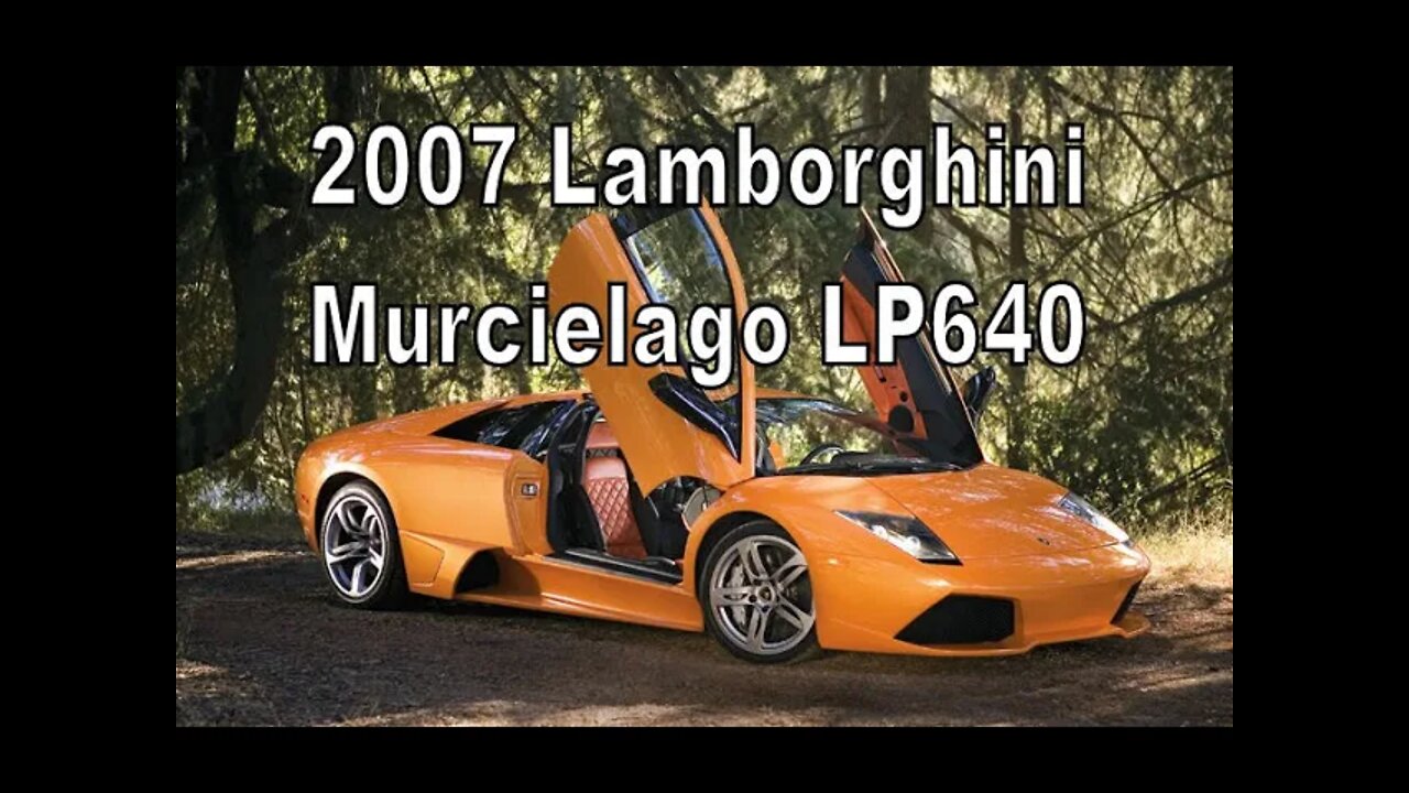 2007 Lamborghini Murcielago LP640