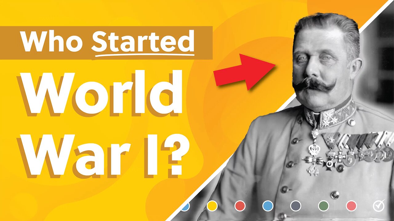 What started World War 1 ?