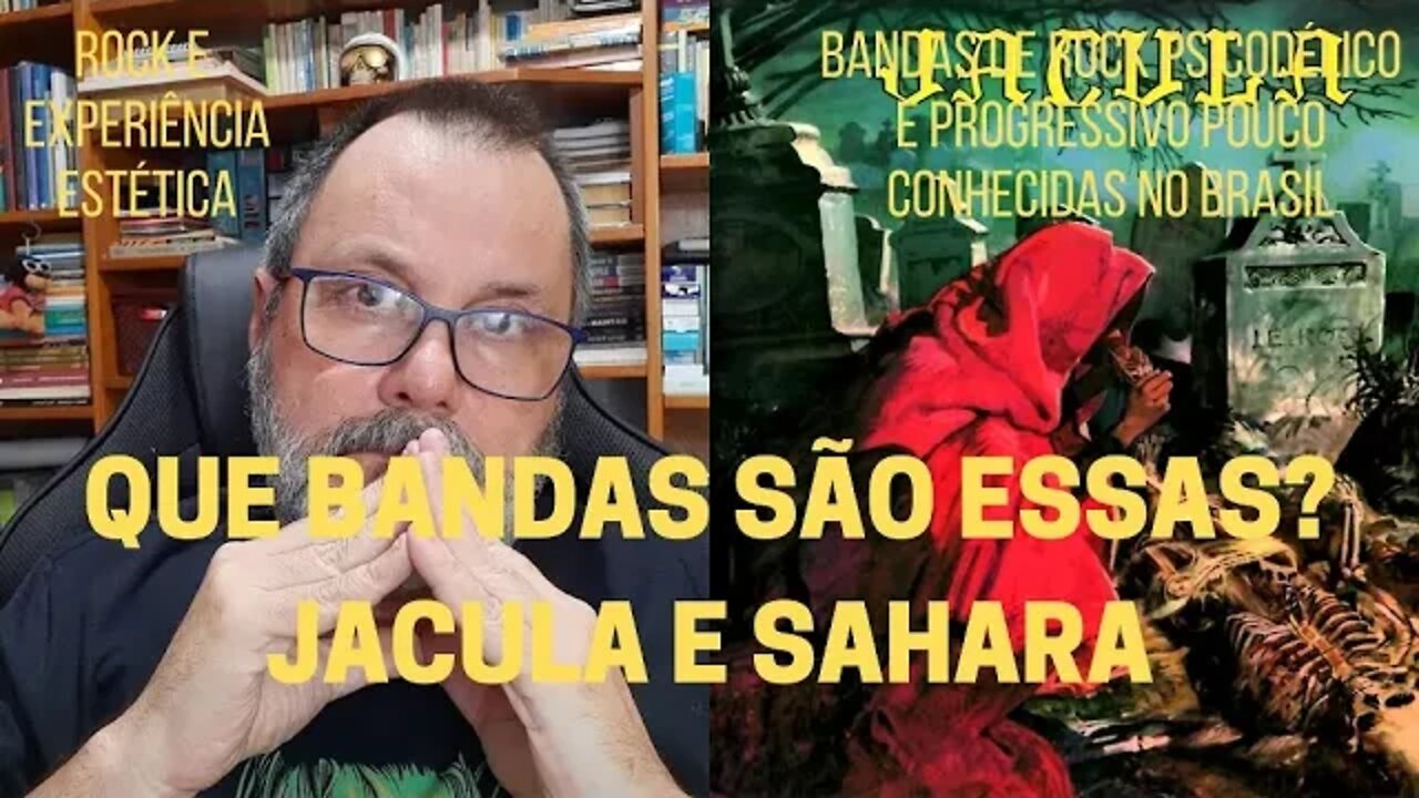 Que bandas são essas? JACULA e SAHARA